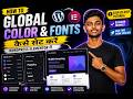 how to set global fonts and color in elementor in hindi 2026