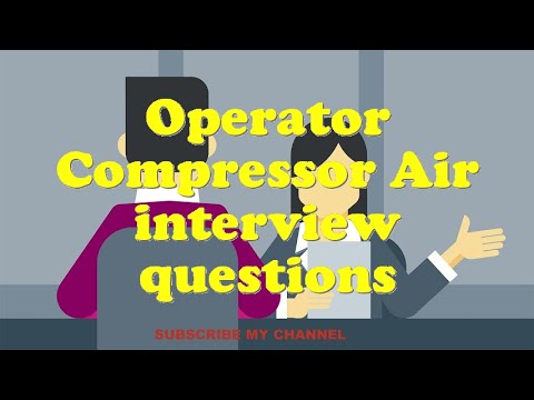 Operator Compressor Air interview questions - YouTube