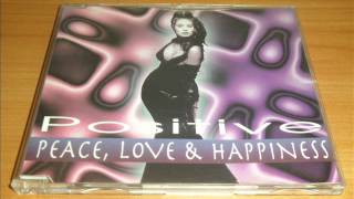 Positive - Peace, Love & Happiness (Radio Version) Resimi