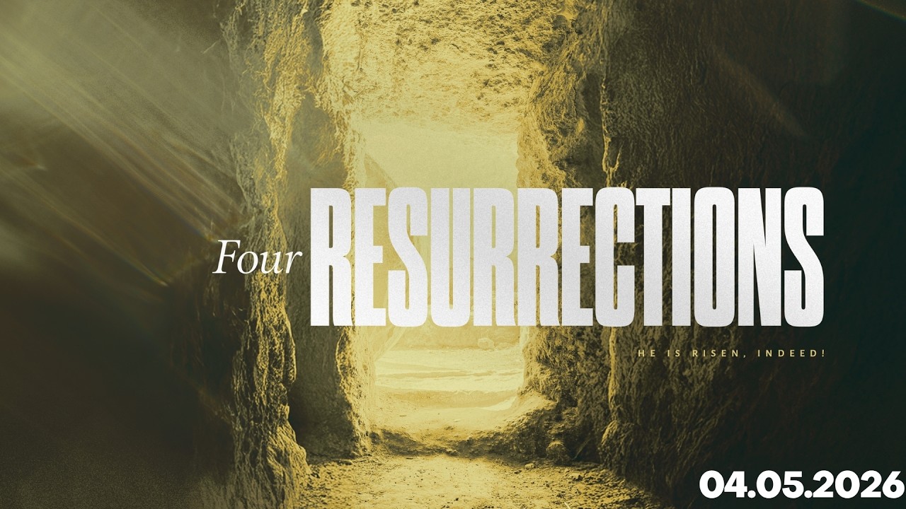 Four Resurrections | Easter Sunday | Pastor Caleb Lancaster I Remnant Church