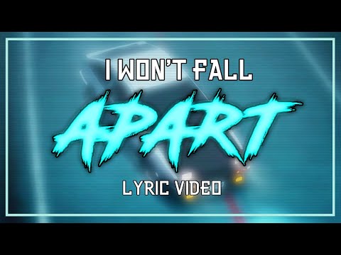Jager - I Won't Fall Apart - Lyric AMV