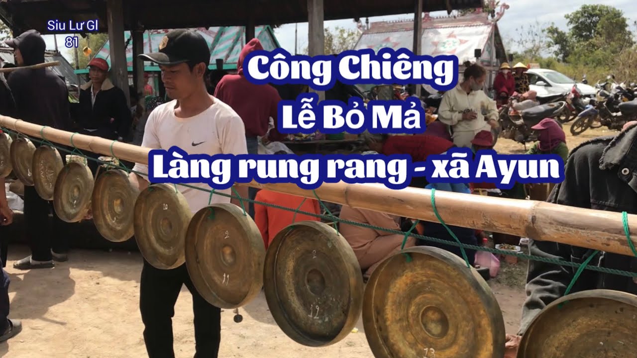Video Jarai- Công Chiêng Làng Rung Rang- Xã Ayun- Chư Sê- Gia Lai- #viralvideo #trending 