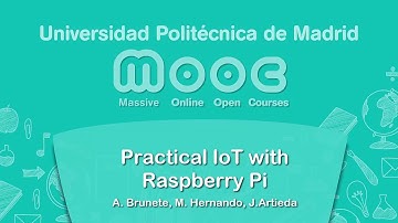 MOOC Practical Internet of Things (IoT) 4.1: Interfacing with RPI