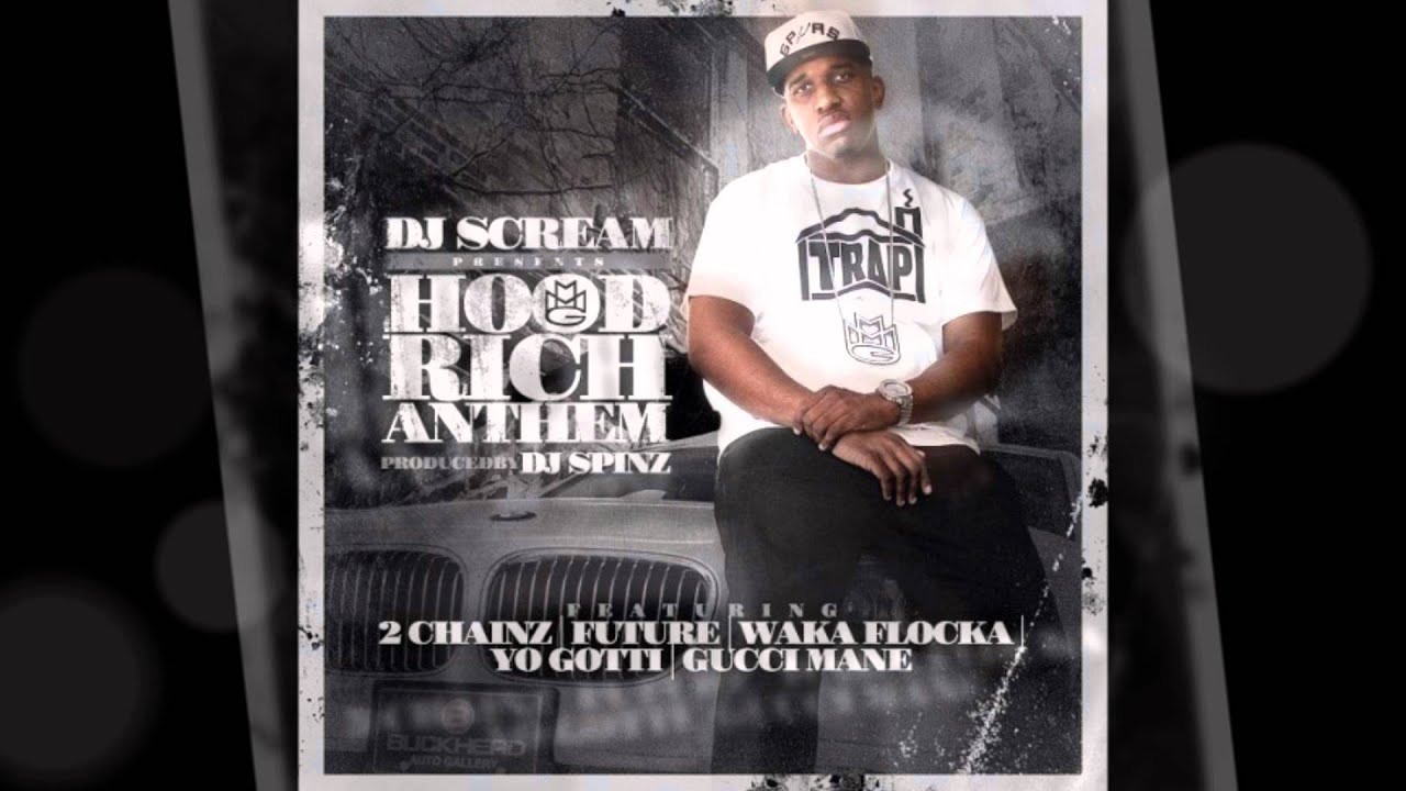 DJ Scream Feat. 2 Chainz, Future, Waka Flocka Flame, Yo Gotti & Gucci