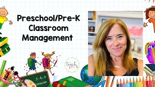 Preschool & PreK Classroom Management