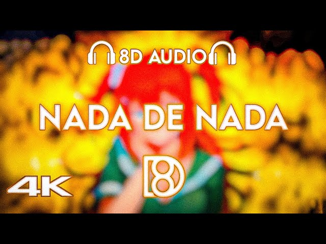NADA DE NADA - KVRXD, MAXPVNK, DJ RITMO DIVINO | BASS BOOSTED | 8D Audio | Use Headphones 🎧