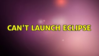 Famous Ubuntu: Can't launch Eclipse (2 Solutions!!) Net Worth