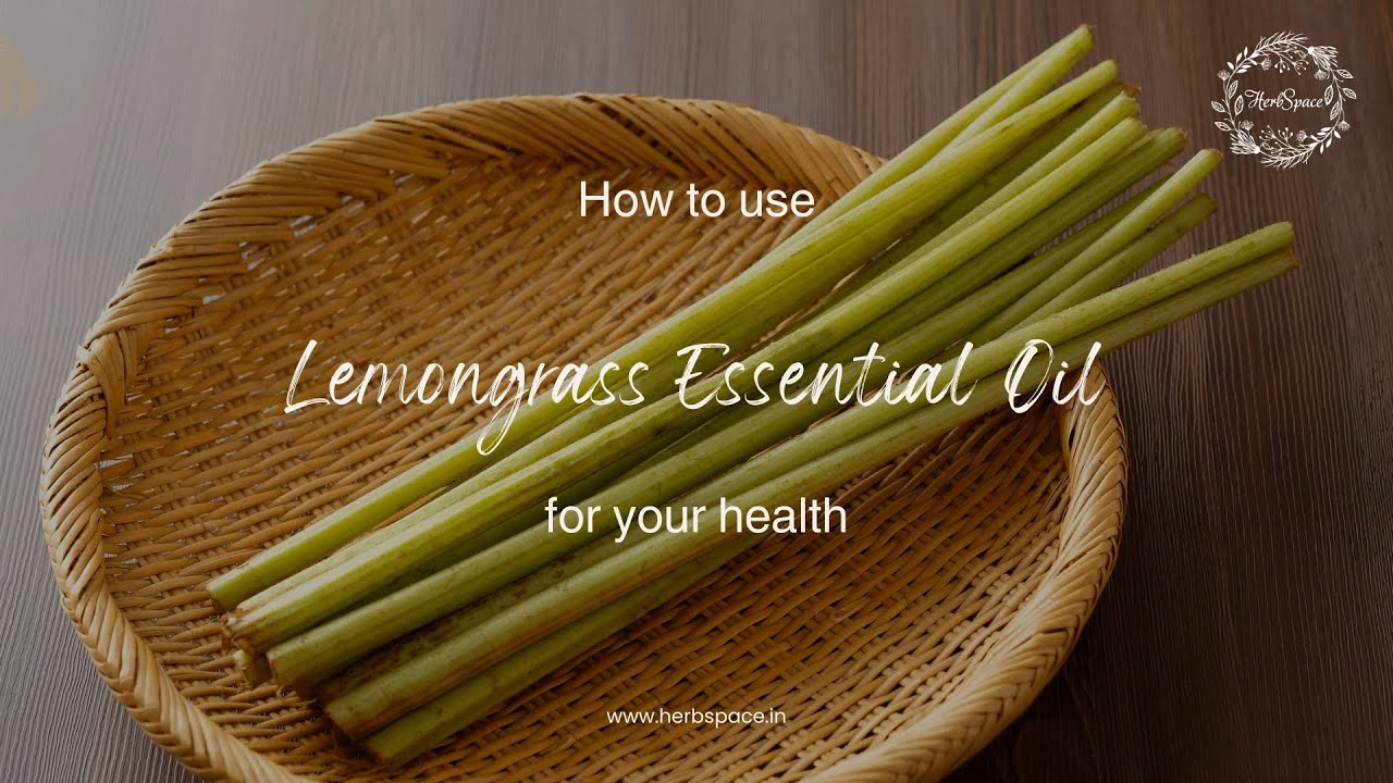 How to Use Lemongrass Essential Oil for Health & Wellness! - YouTube