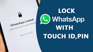 How to Lock WhatsApp with Touch ID or Pin screenshot 1