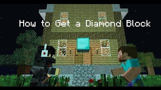 How to get a Diamond Block - A Minecraft Animation