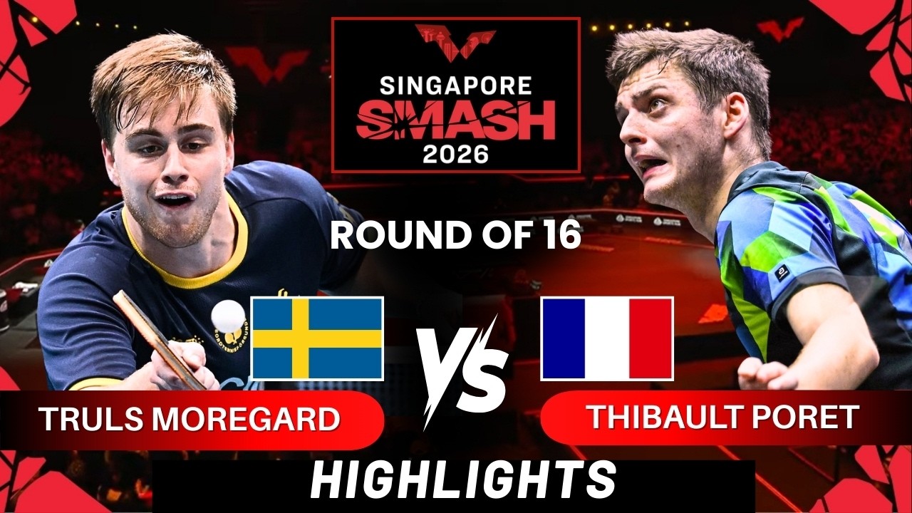 Truls Moregard (5) vs Thibault Poret - R16 | Singapore Smash 2026