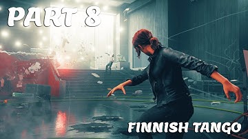 Control - GAMEPLAY - Finnish Tango