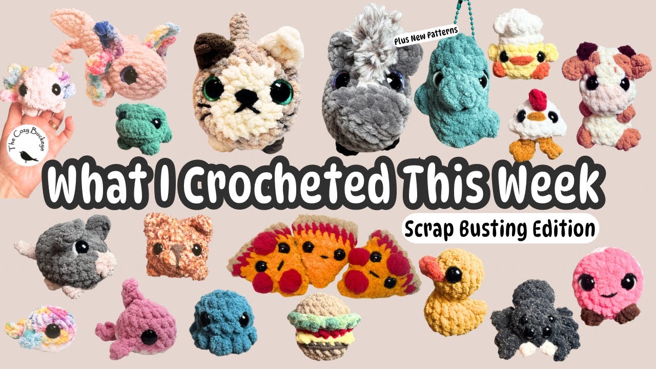 What I Crocheted This Week Stash Busting Free Amigurumi Patterns, Paid Patterns & New Releases!