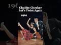 Let’s Twist Again | Chubby Checker Dance Classic #music #dance #shorts