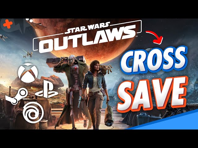 How to Setup CROSS SAVE & Cross Progression on Star Wars OUTLAWS