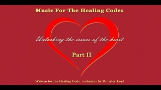 Healing Codes Music Part 2
