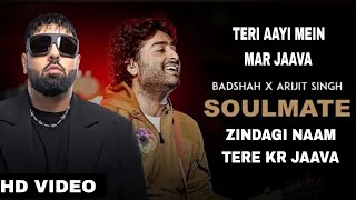 Teri Aayi Main Mar Jawan Arijit Singh | Zindagi Naam Tere Kar Jawa | Soulmate Song