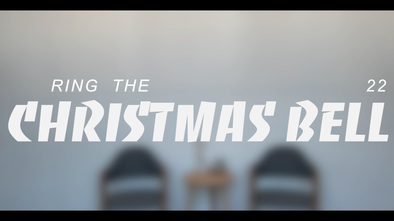 Ring The Christmas Bell 
