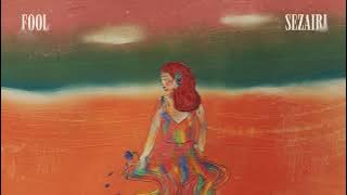 Sezairi - Fool (Official Audio)