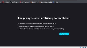 How to fix the proxy server is refusing connections error in mozilla firefox