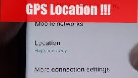 Samsung Galaxy S9 / S9+: How to Enable / Disable GPS Location