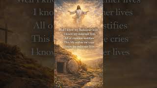 I Know My Redeemer Lives ✨🙌 | Resurrection Worship #Shorts