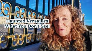 REAL Ghost Encounter: The Haunted Side of Versailles w/Malauriepsychic