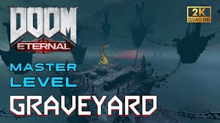 DOOM Eternal Master Level - GRAVEYARD (by Saleem)