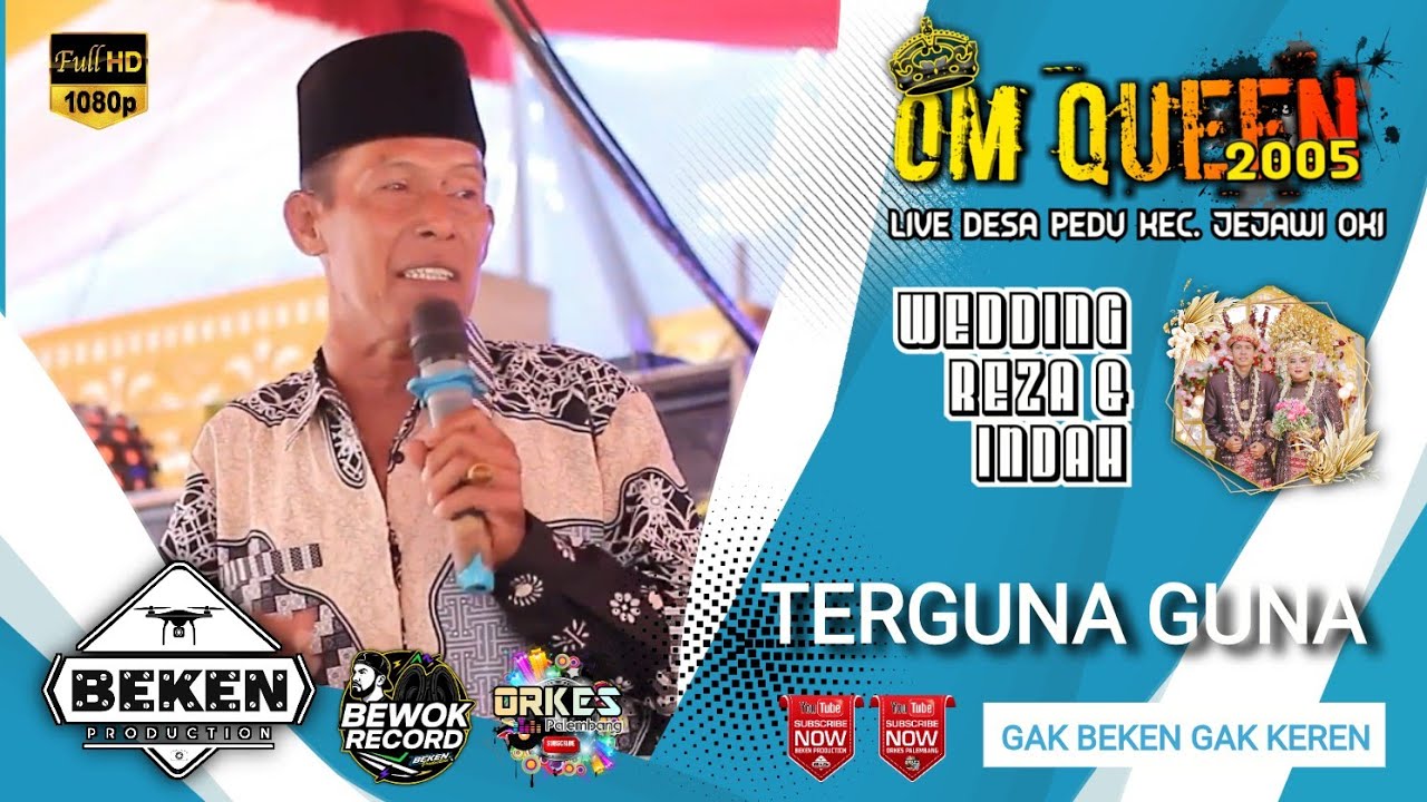 Queen 2005 Music | Terguna Guna | Live Pedu Jejawi OKI | WD Reza n Indah | Beken Production