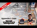 Warhammer 40k  kill team ancien fr  apprendre  jouer avec les rgles de base  dbutant