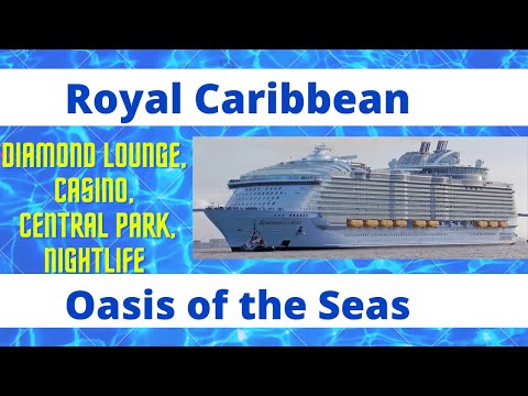 Royal Caribbean Oasis of the Seas - Diamond Lounge, Casino, Nightlife #OasisoftheSeas #Foodie