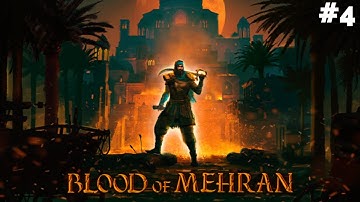 BLOOD OF MEHRAN Walkthrough Gameplay Part-4 #nvidiartx3060