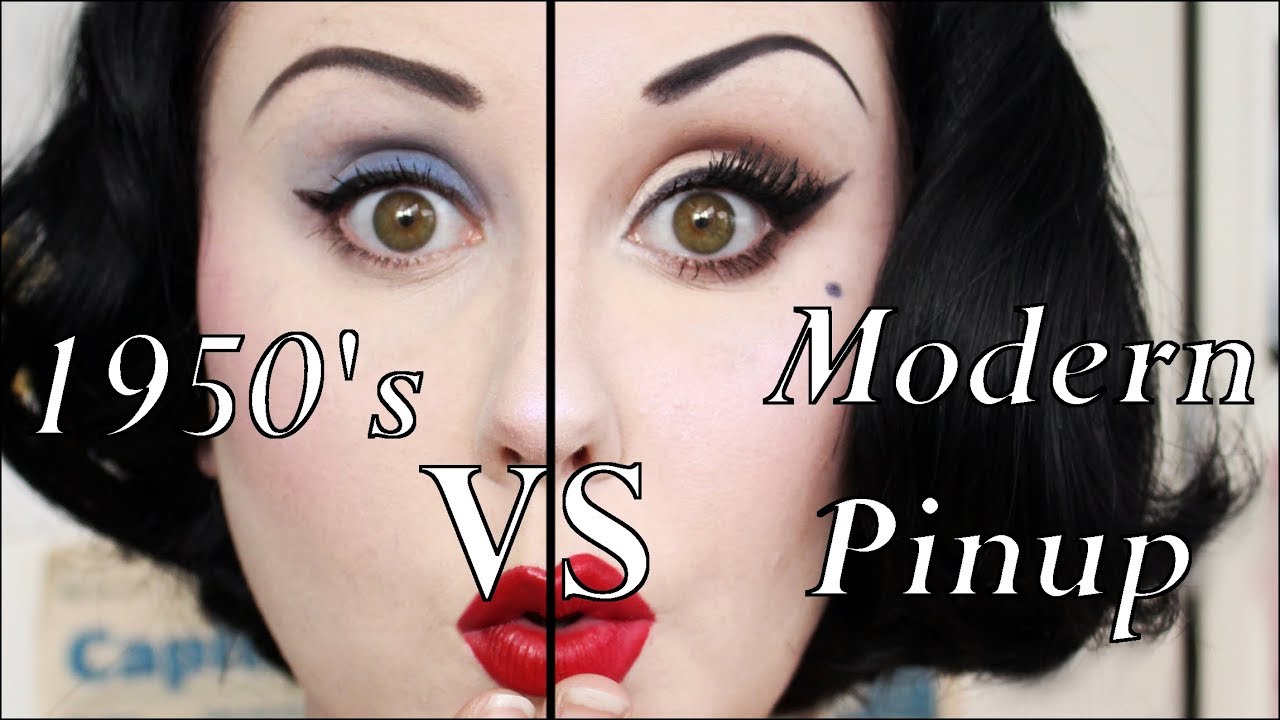 1950'S Makeup Vs Modern Pinup Makeup - Youtube