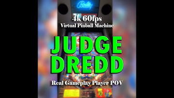 Judge Dredd (Bally 1993) on 4k 60fps Virtual Pinball Machine - V-Pin Workshop team recreation