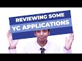 Reviewing yc applications honest feedback from an alumni