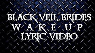 Black Veil Brides- WAKE UP (Fanmade Lyric Video)