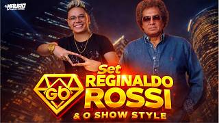 Set Reginaldo Rossi Style DJ Gigio Boy (djmaurodostudio2irmaos)
