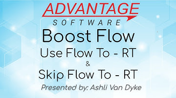 Boost Flow: Use Flow To - RT & Skip Flow To - RT