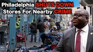Philadelphia BLAMES Businesses For Crime