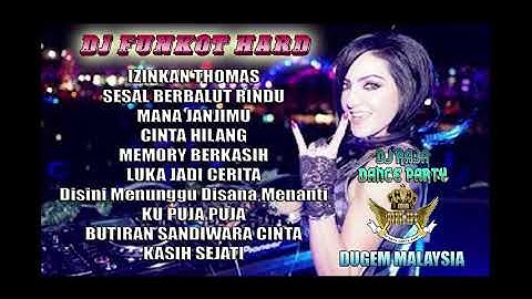 DJ IZINKAN & SESAL BERBALUT RINDU V2 THOMAS ARYA DUGEM MALAYSIA NONSTOP 2020