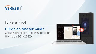 [Like a Pro] Hikvision Master Guide : Cross-Controller Anti-Passback on Hikvision DS-K2622X