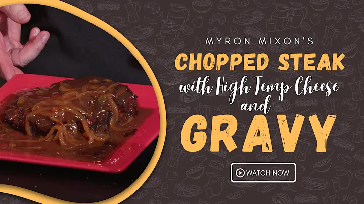 Comfort Food Recipe - Chopped Steak with High Temp...