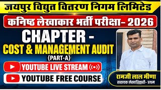 JVVNL JUNIOR ACCOUNTANT - COST & MANAGEMENT AUDIT (PART-A) CLASS-1
