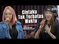 CINTAKU TAK TERBATAS WAKTU - ANIE CARERA | 3PEMUDA BERBAHAYA FEAT SALLSA BINTAN & GIVANI GUMILANG