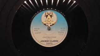 Crazy Bald Head - Johnny Clarke