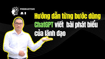 ⚡ Hướng dẫn từng bước viết bài phát biểu lãnh đạo bằng ChatGPT