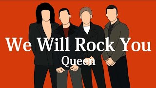 【和訳】Queen - We Will Rock You