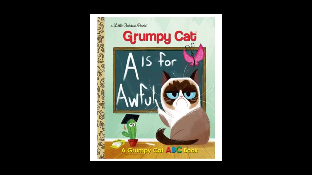 Grumpy Cat A Is for Awful: A Grumpy Cat ABC Book Little Golden Book