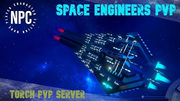 SPACE ENGINEERS PVP - 2 LFL vs 5 ASM ships - TORCH pvp server