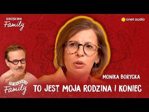 "NIE MA JEDNEGO MODELU". MONIKA BORYCKA O RODZINACH W 2026 ROKU | "To właśnie Family"